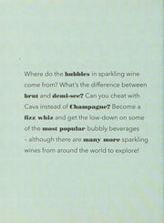Let's Get Fizzical: Over 50 Bubbly Cocktail Recipes with Prosecco, Champagne, and other Sparkling Wines