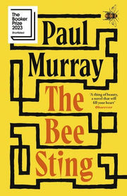 The Bee Sting: Comedy meets tragedy in this hilarious Booker Prize shortlisted novel