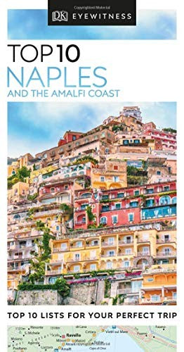 DK Eyewitness Top 10 Naples and the Amalfi Coast (Pocket Travel Guide)