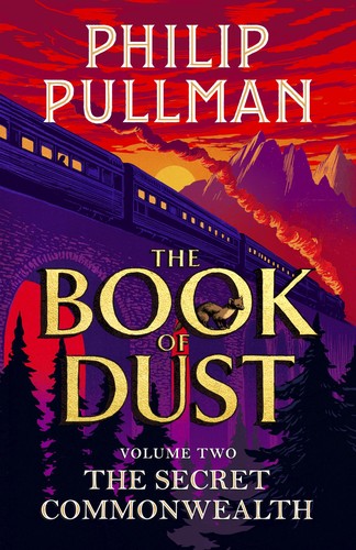 The Secret Commonwealth: The Book of Dust Volume Two: From the world of Philip Pullman's His Dark Materials - now a major BBC series (The Book of Dust, 2)