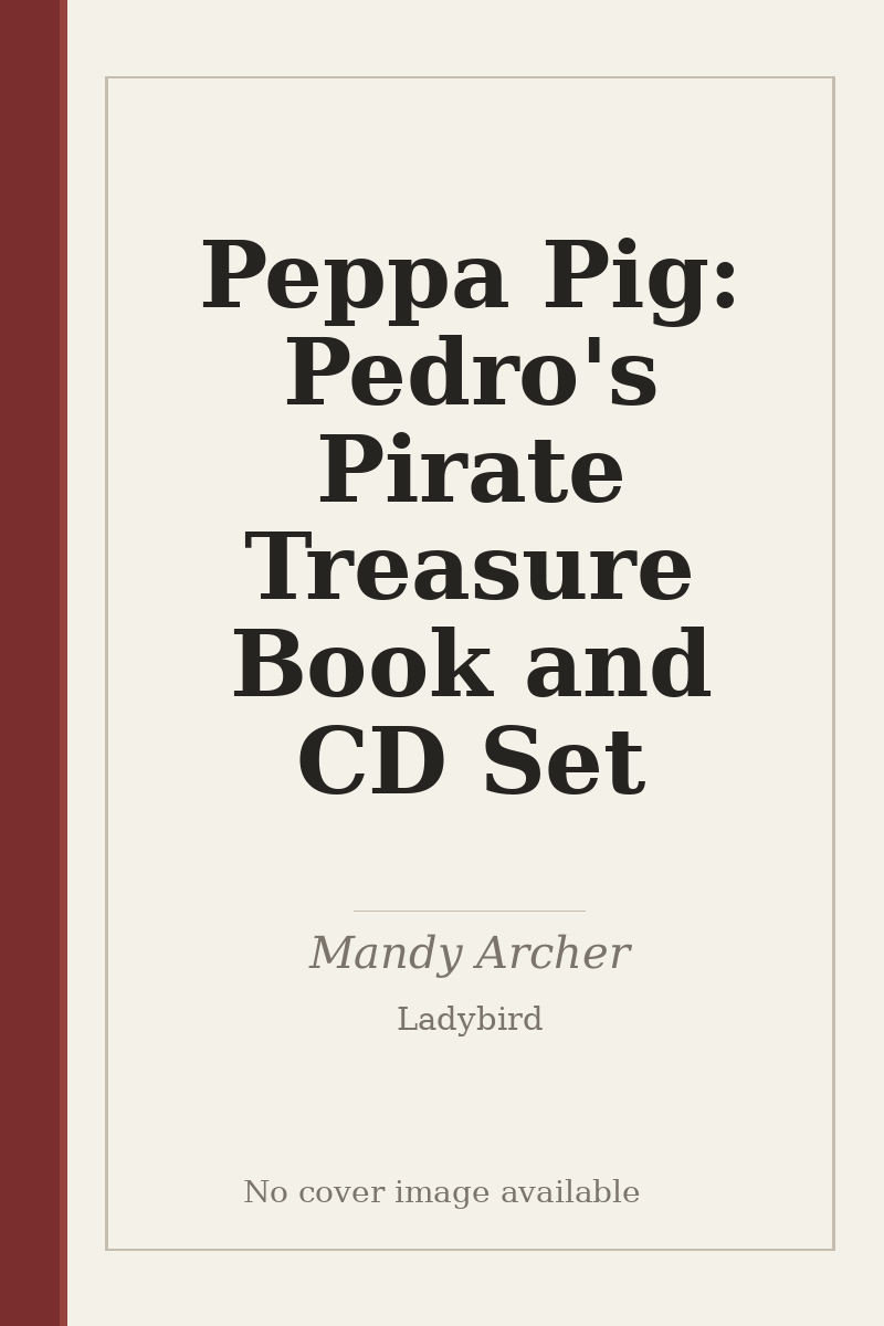 Peppa Pig: Pedro's Pirate Treasure Book and CD Set - no cover image available
