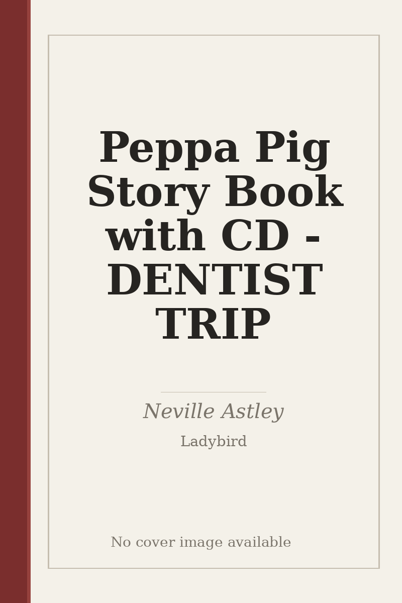 Peppa Pig Story Book with CD - DENTIST TRIP - no cover image available