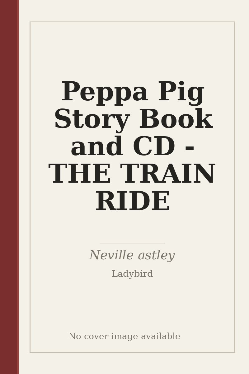 Peppa Pig Story Book and CD - THE TRAIN RIDE - no cover image available