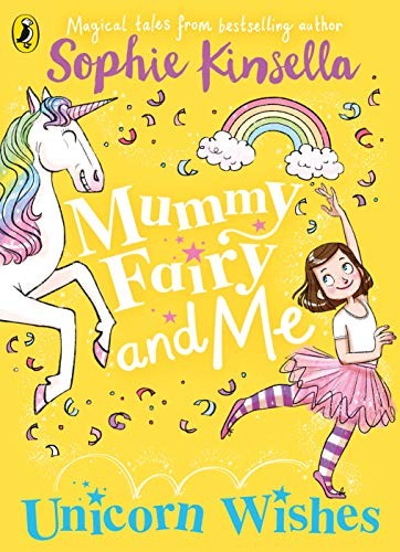 Mummy Fairy and Me: Unicorn Wishes: 3