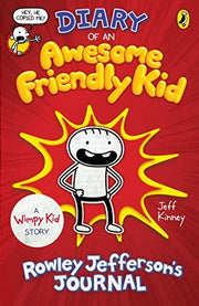Diary of an Awesome Friendly Kid: A HILARIOUS WIMPY KID STORY (The Awesome Friendly Kid Series, 1)
