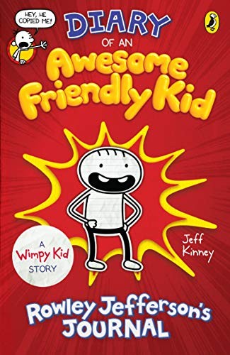 Diary of an Awesome Friendly Kid: A HILARIOUS WIMPY KID STORY (The Awesome Friendly Kid Series, 1)