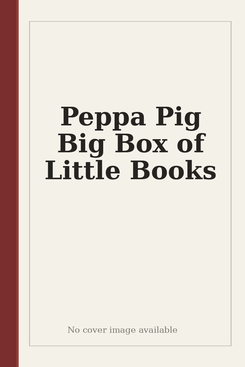 Peppa Pig Big Box of Little Books - no cover image available