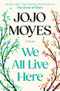 We All Live Here: The #1 Sunday Times bestseller