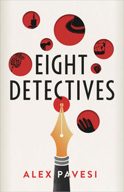 Eight Detectives: The Sunday Times Crime Book of the Month