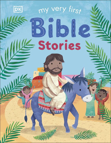 My Very First Bible Stories: 15 Bible Stories Including the Nativity Story, Noah's Ark & More