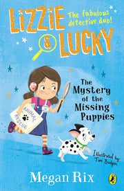 Lizzie and Lucky: The Mystery of the Missing Puppies: 1