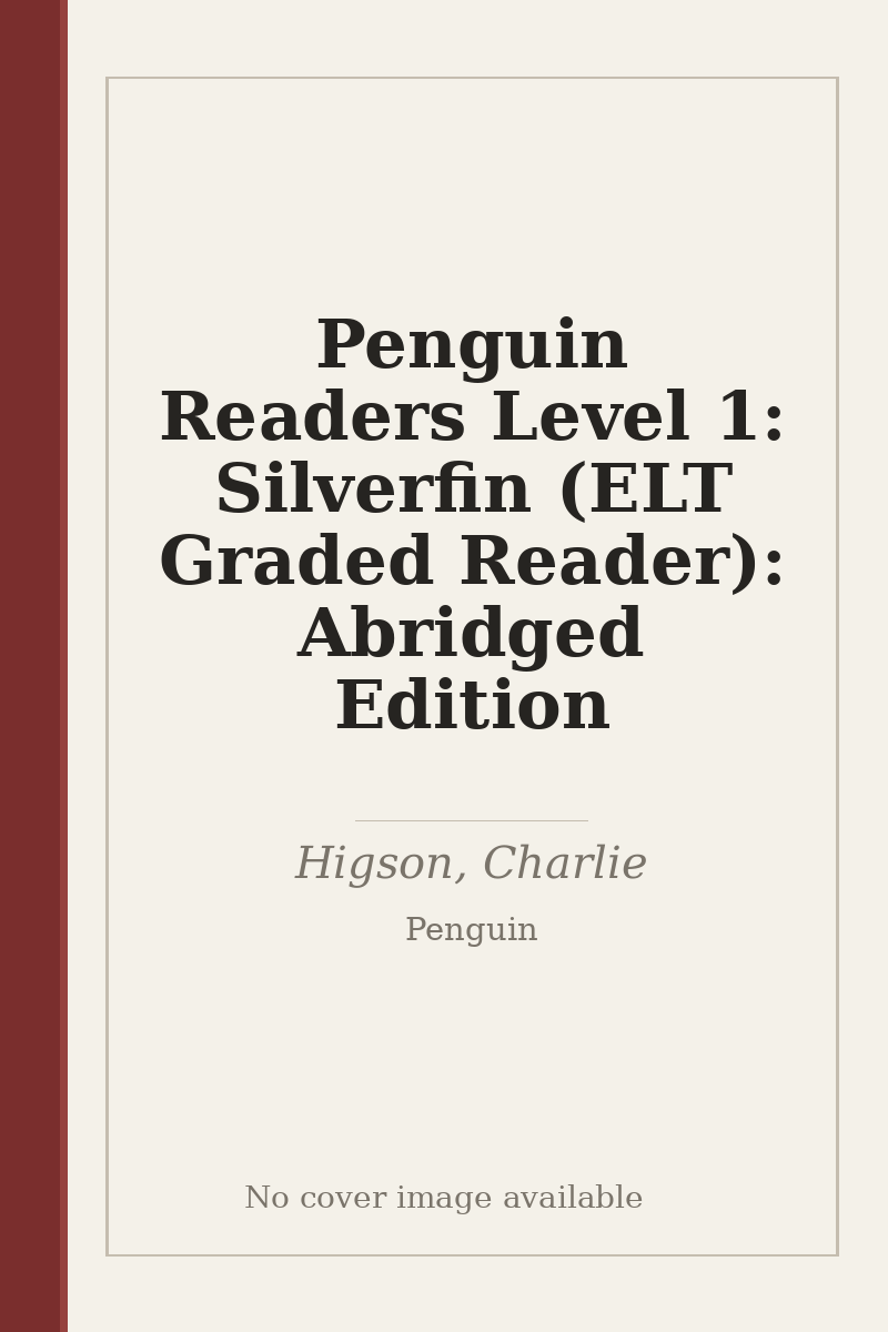 Penguin Readers Level 1: Silverfin (ELT Graded Reader): Abridged Edition - no cover image available