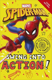 Marvel Spider-Man Swing into Action! (Discover What It Takes)