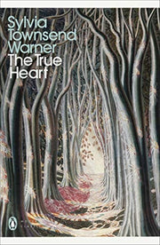 The True Heart (Penguin Modern Classics)