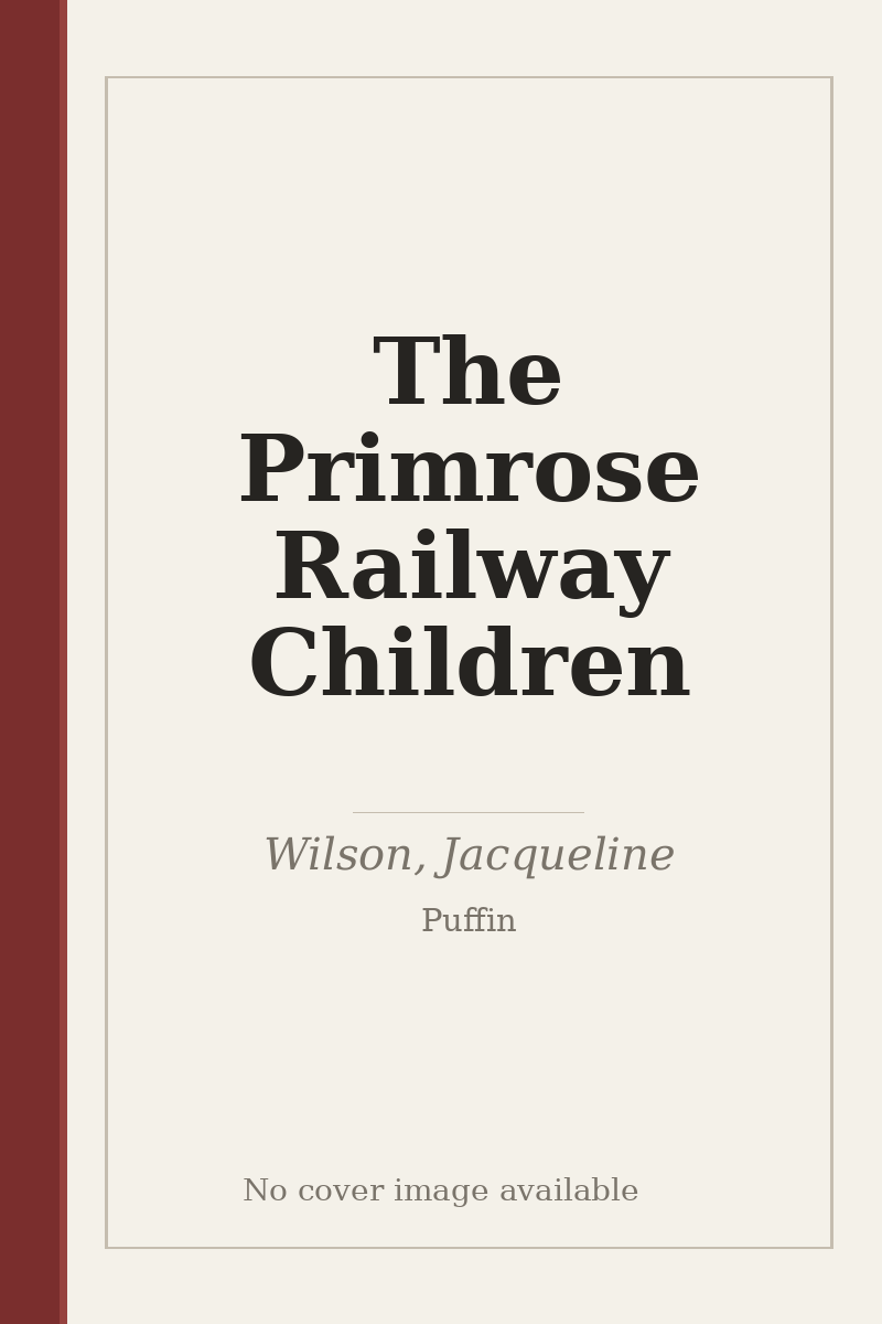 The Primrose Railway Children - no cover image available