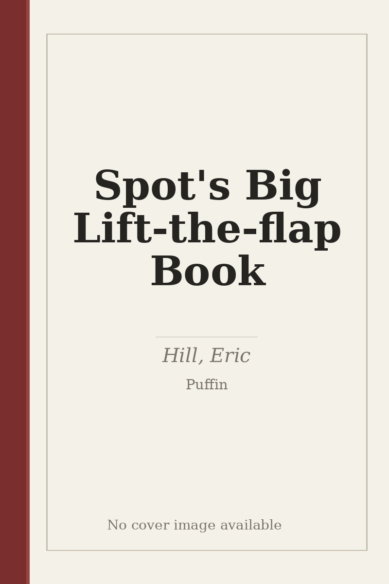 Spot's Big Lift-the-flap Book - no cover image available