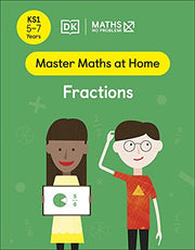Maths ? No Problem! Fractions, Ages 5-7 (Key Stage 1) (Master Maths At Home)