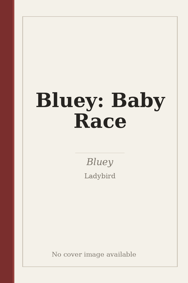 Bluey: Baby Race - no cover image available