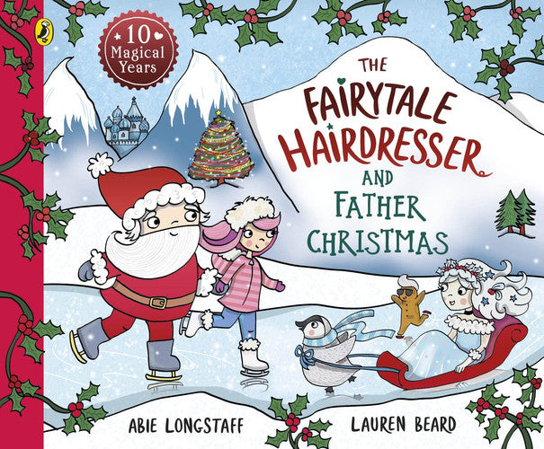 The Fairytale Hairdresser and Father Christmas (The Fairytale Hairdresser, 5)