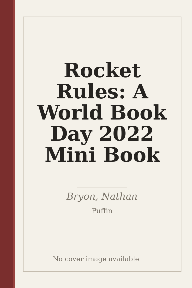 Rocket Rules: A World Book Day 2022 Mini Book - no cover image available