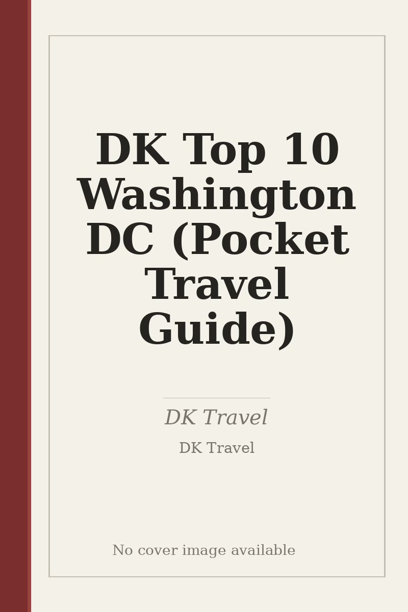DK Top 10 Washington DC (Pocket Travel Guide) - no cover image available