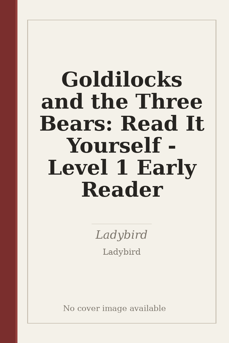 Goldilocks and the Three Bears: Read It Yourself - Level 1 Early Reader - no cover image available