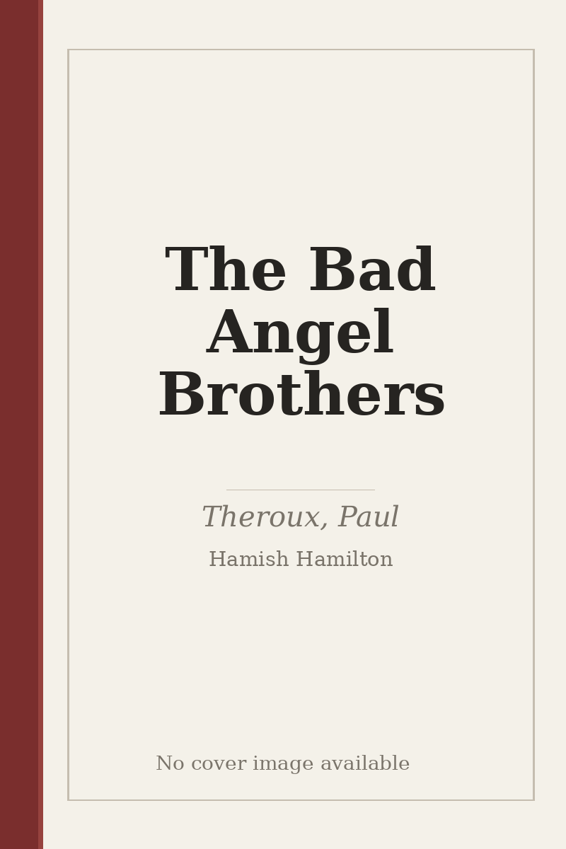 The Bad Angel Brothers - no cover image available