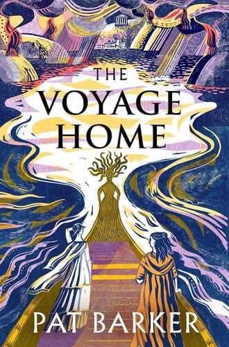 The Voyage Home: The instant Sunday Times bestseller. A new Greek myth retelling from the author of The Women of Troy