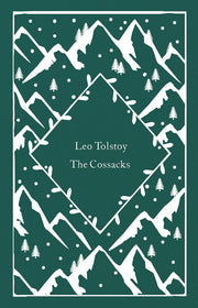 The Cossacks: Leo Tolstoy (Little Clothbound Classics)