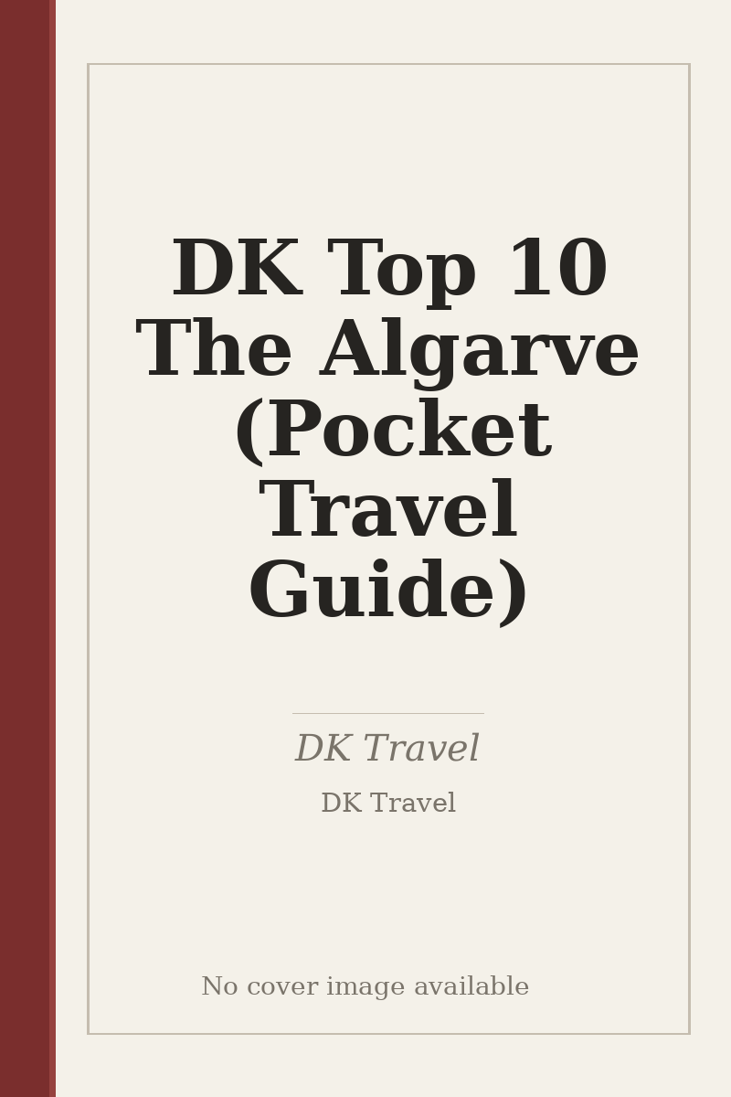 DK Top 10 The Algarve (Pocket Travel Guide) - no cover image available
