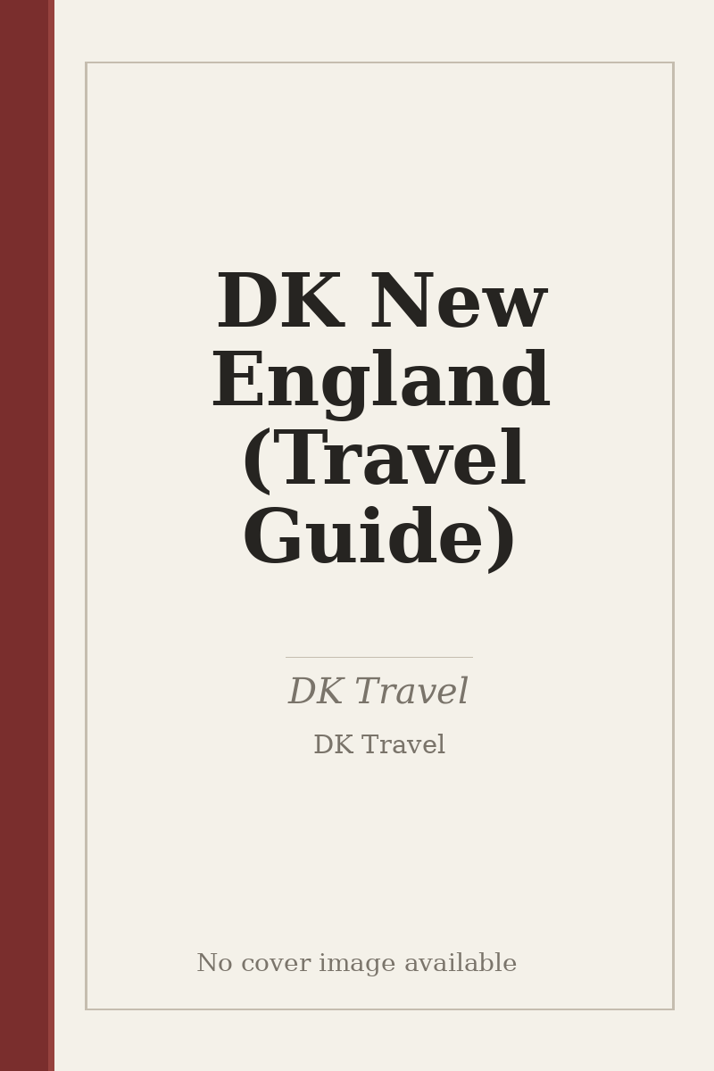 DK New England (Travel Guide) - no cover image available