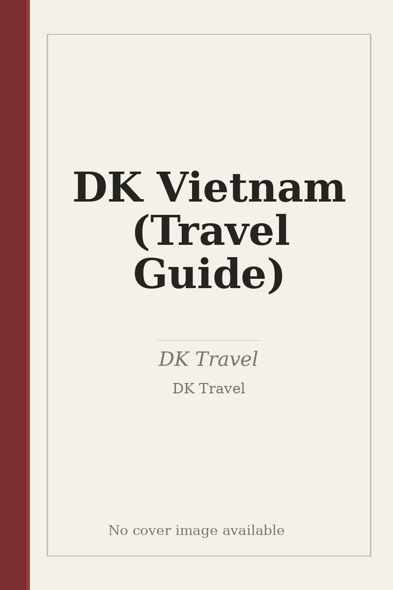 DK Vietnam (Travel Guide) - no cover image available