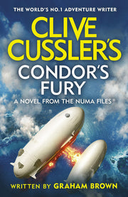 Clive Cussler’s Condor’s Fury: A Numa Files Adventure