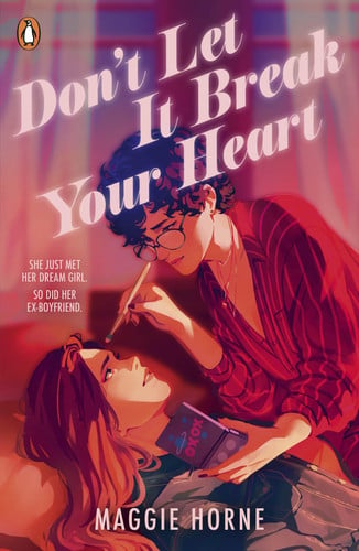 Don't Let It Break Your Heart: The brand-new friends to lovers YA romance