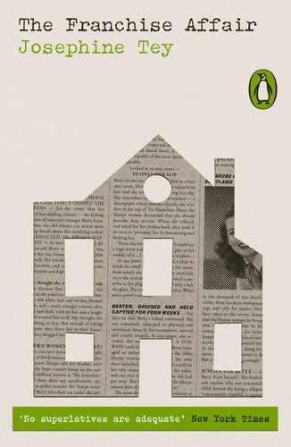 The Franchise Affair (Penguin Modern Classics – Crime & Espionage)