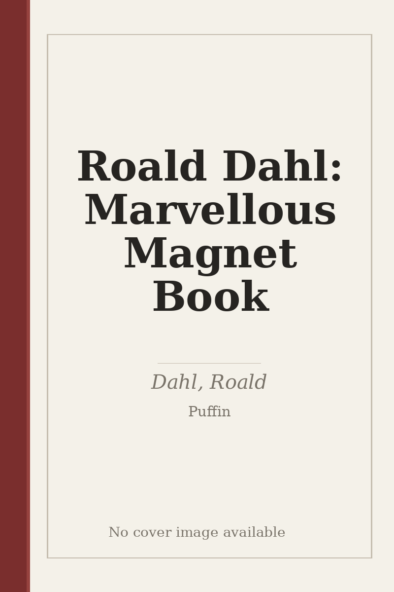 Roald Dahl: Marvellous Magnet Book - no cover image available