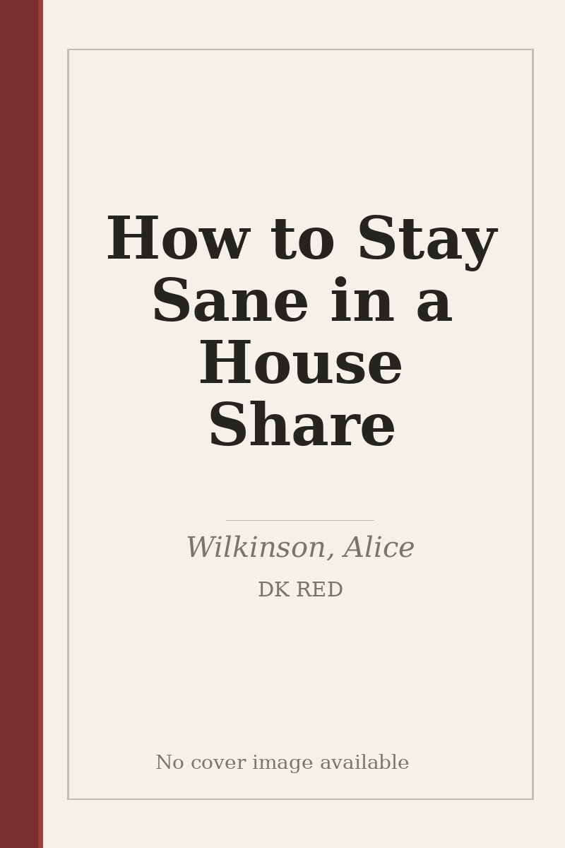 How to Stay Sane in a House Share - no cover image available