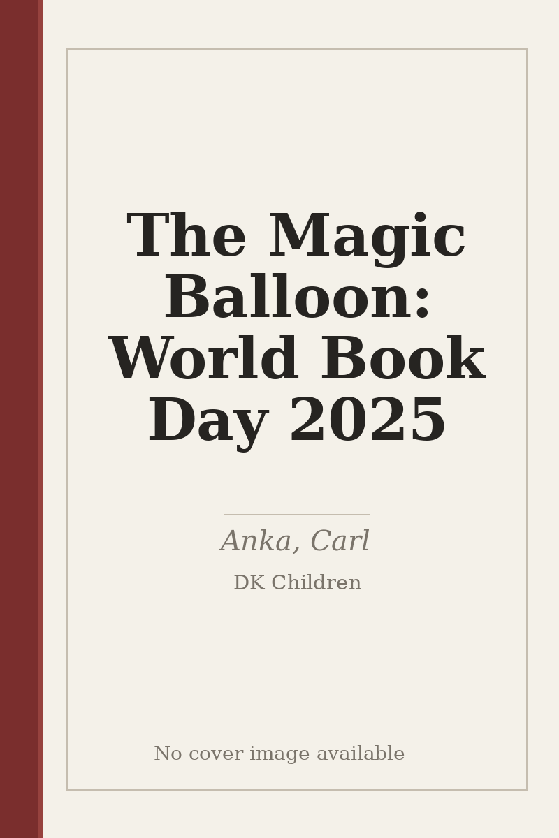 The Magic Balloon: World Book Day 2025 - no cover image available