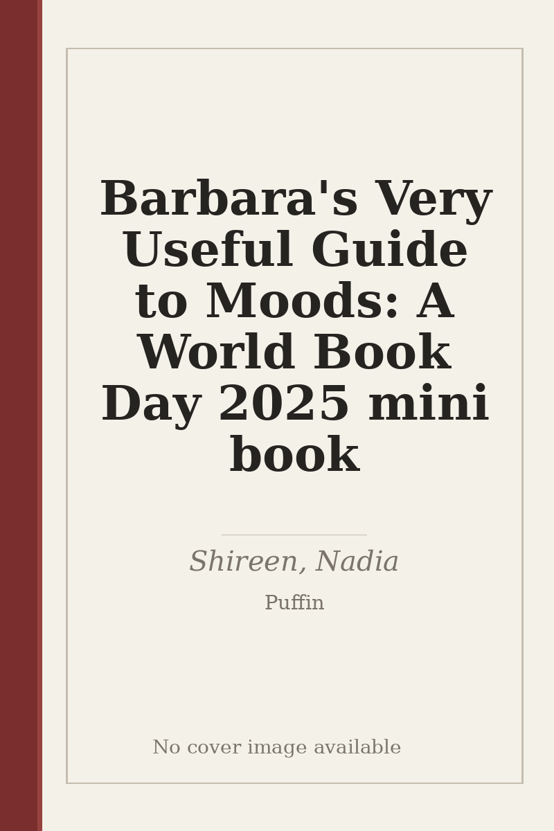 Barbara's Very Useful Guide to Moods: A World Book Day 2025 mini book - no cover image available