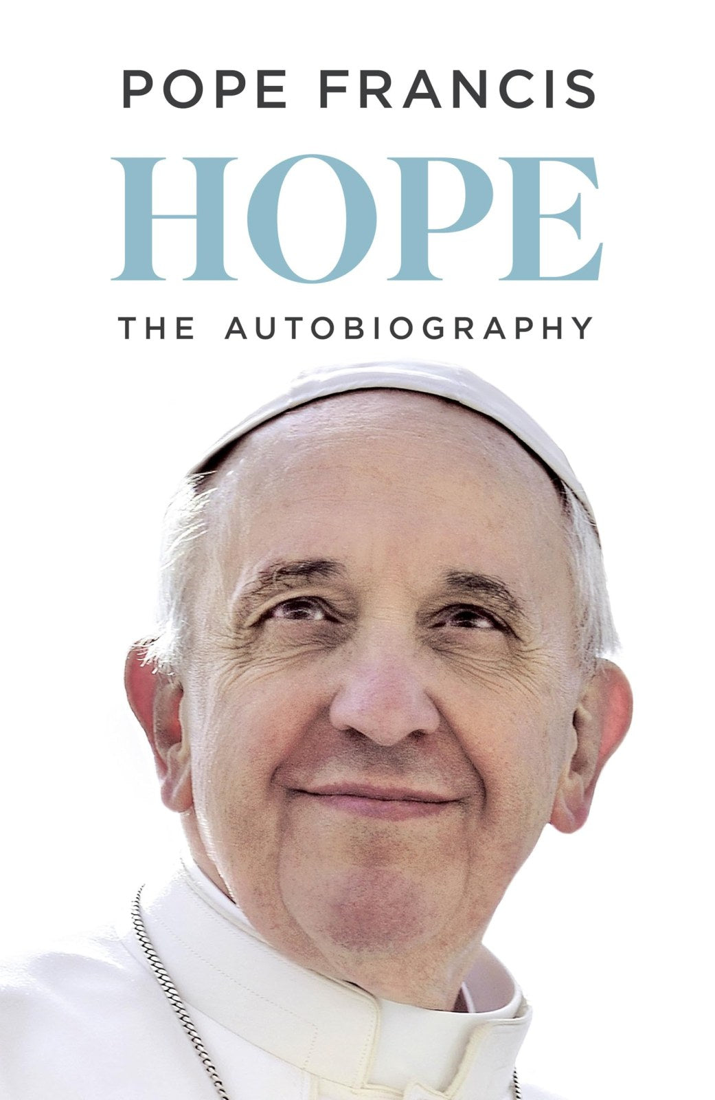 HOPE: The Autobiography - the Global Bestseller
