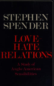 Love-hate Relations: Study of Anglo-American Sensibilities