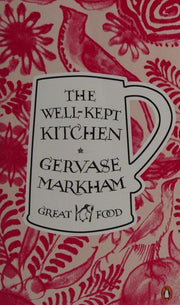 The Well-Kept Kitchen (Penguin Great Food)