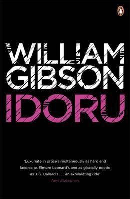 Idoru: A gripping, techno-thriller from the bestselling author of Neuromancer: 2 (Bridge, 2)