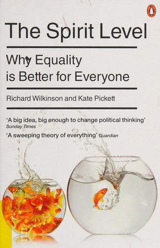 The Spirit Level: Why Equality is Better for Everyone