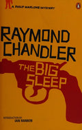 The Big Sleep: Raymond Chandler (Phillip Marlowe)