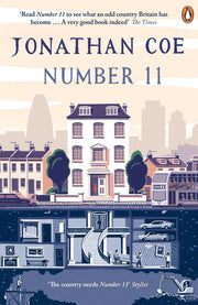 Number 11: A brutal family dynasty shows its staying power in this hilarious satire from the bestselling author of Middle England