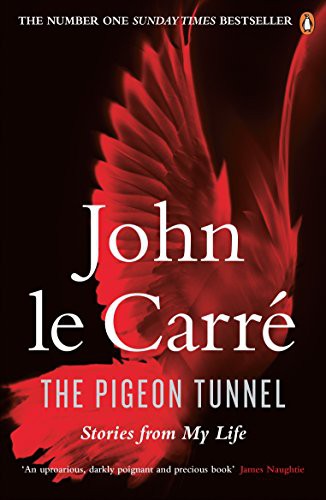 The Pigeon Tunnel: Stories from My Life: NOW A MAJOR APPLE TV MOTION PICTURE