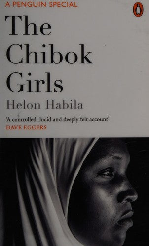 The Chibok Girls: The Boko Haram Kidnappings & Islamic Militancy in Nigeria