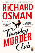 The Thursday Murder Club: The first novel in the multi-million copy bestselling murder mystery series: 1 (The Thursday Murder Club, 1)