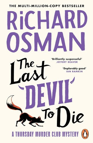 The Last Devil To Die: The fourth novel in the multi-million copy bestselling murder mystery series: 4 (The Thursday Murder Club, 4)